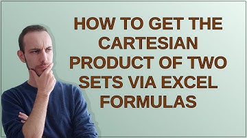 How to get the cartesian product of two sets via Excel Formulas