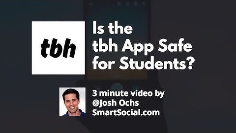 tbh App Guide for Parents by SmartSocial com