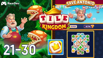 Tile Kingdom Level 21-30 – Perfect Puzzle Game to Relax Your Mind!