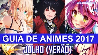 Guia de Novos Animes de Julho 2022 - IntoxiAnime