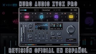 ?Nuro Audio Xvox Pro? -Revisión Oficial en Español-