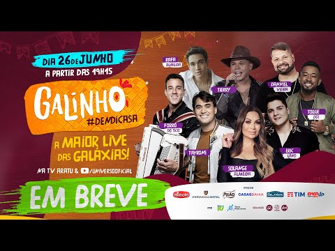 Galinho #DENDICASA | SOLANGE ALMEIDA, DANNIEL VIEIRA, ERIC LAND, FORRÓ DO TICO, RAFA ALMEIDA, TAYRON