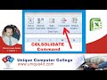 Consolidate Command in Excel Sheet - Very Easy