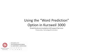 How To: Use the Word Prediction feature in Kurzweil 3000