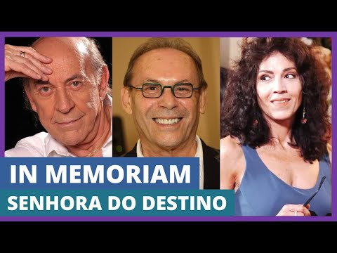 Atores da novela Senhora do Destino que já morreram | In Memoriam