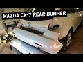 MAZDA CX-7  REAR BUMPER COVER REMOVAL REPLACEMENT