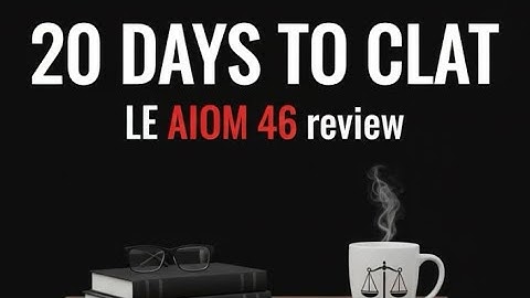 20 Days to CLAT || Road to CLAT || Journey documentation