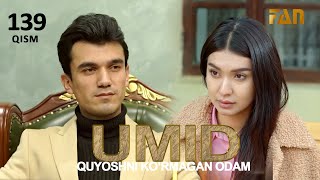 Umid | Умид 139-qism