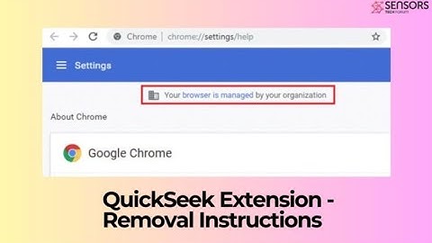 QuickSeek Extension Virus - How to Remove It? [Uninstall]