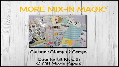 More CTMH Mix-In Magic -- A Counterfeit Challenge Kit