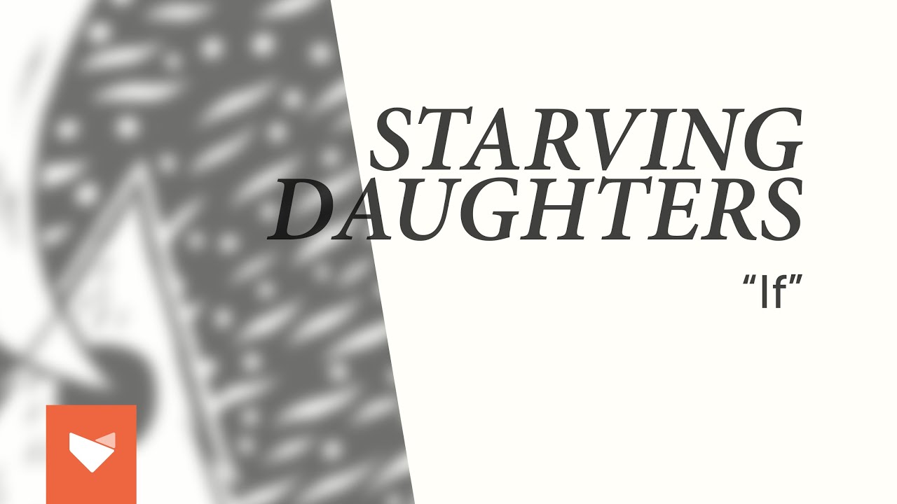 Starving Daughters - 