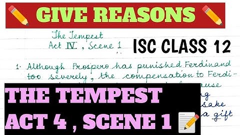ISC 2023  | THE TEMPEST |  ACT 4 |SCENE 1| GIVE REASONS| IMPORTANT QUESTIONS| WORKSHEET| SOLVED 🏆