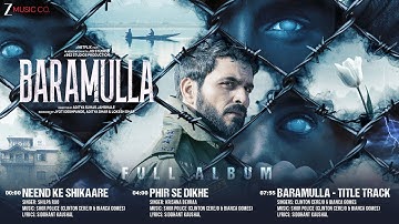 Baramulla - Full Album | Manav Kaul & Bhasha Sumbli | Shor Police | Siddhant Kaushal