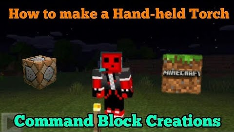 Minecraft Command Block Creation #40: How to make a Handheld Torch