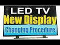 Replace LED TV Screen Carefully