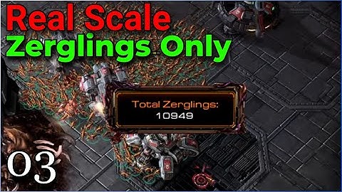 Real-Scale Zerglings Only! - Fire in the Sky + Zergling Evolution - pt.3
