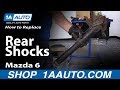 How To Replace Rear Shock Absorber 2003-08 Mazda 6