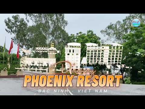 Phoenix Hotel Bac Ninh - Phoenix resort Bắc Ninh