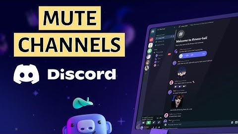 How to Mute Channels on Discord 2025?