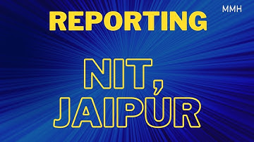 Reporting NIT, Jaipur
