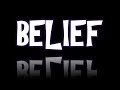 What is belief 3 key points to remember