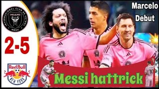 Messi Hattrick \& Marcelo debut ⚽️💯💣💥 Inter Miami vs Red Bulls 5\/2 Highlights \& All Goals
