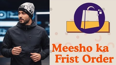 How to dispatch first order in meesho