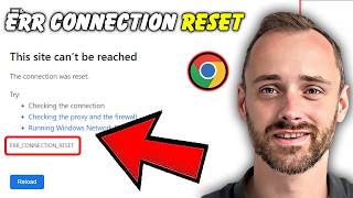 Connection Interrupted Fix Chrome ERR_CONNECTION_RESET on Windows — Step By Step