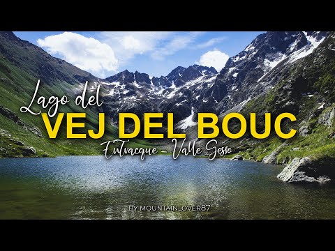 Lago del VEJ del BOUC - Entracque, Valle Gesso - Cuneo