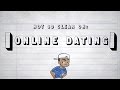 Not So Clear On: Online Dating