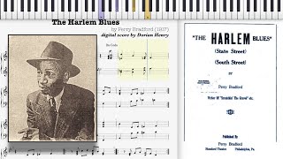 The Harlem Blues by Perry Bradford (1917, Blues piano)