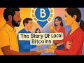 Story of Local Bitcoins | Once Upon A Coin