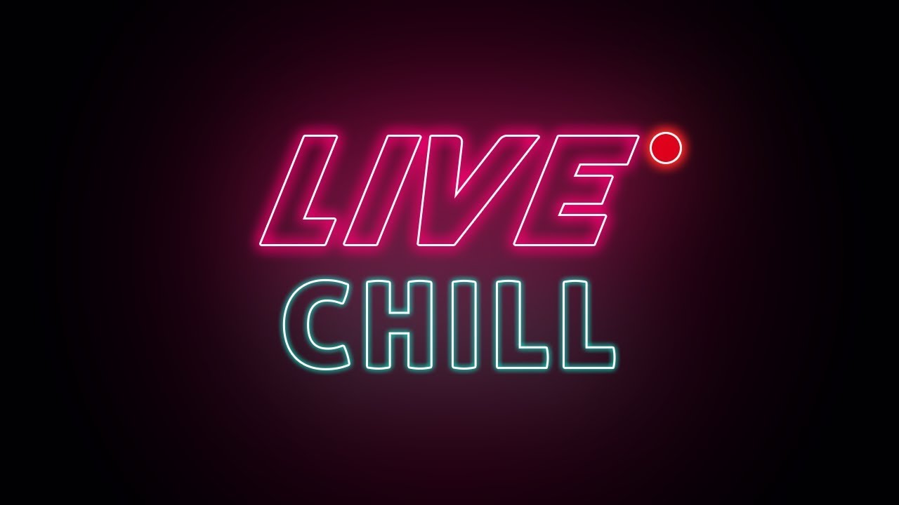 Live chill