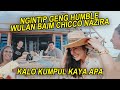 NGINTIP GENK HUMBLE, WULAN BAIM CHICCO NAZIRA KALAU KUMPUL KAYAK APAAA.. ..... .....