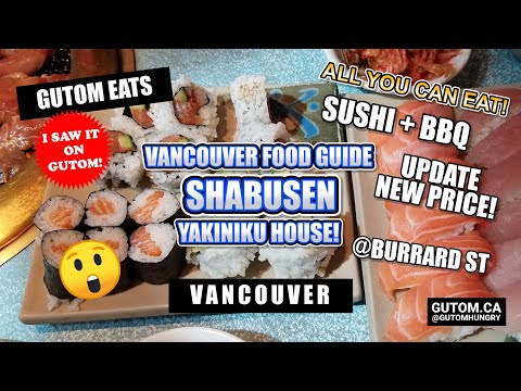 ALL YOU CAN EAT! NEW LUNCH PRICE SHABUSEN YAKINIKU HOUSE SUSHI AND BBQ BUFFET #AYCE | VANCOUVER FOOD