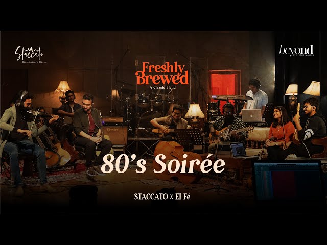 Kannada - 80's Soirée Medley | Staccato | Freshly Brewed class=