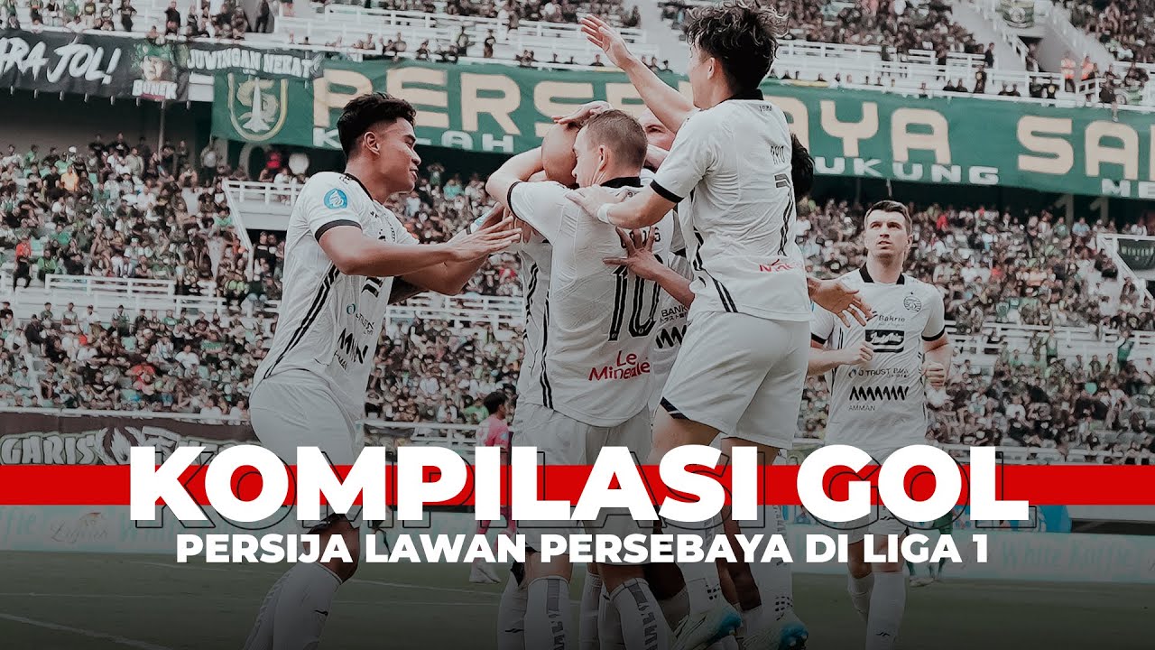 DERBY KLASIK INDONESIA! Kompilasi Gol-Gol Persija ke Gawang Persebaya dari Masa ke Masa!