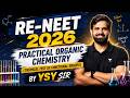 RE-NEET 2026 Practical Organic Chemistry 🔥 | Chemical Test of Functional Groups | YSY Sir