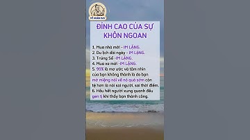 Đỉnh cao của sự khôn ngoan #cổnhândạy #cuocsong #baihoccuocsong