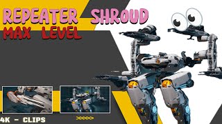 ARMOR ATTACK - LVL 9 Shroud & Repeater How good is it