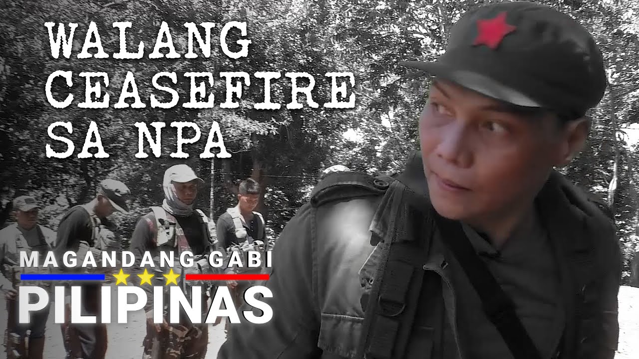 Walang Ceasefire sa NPA | Magandang Gabi Pilipinas