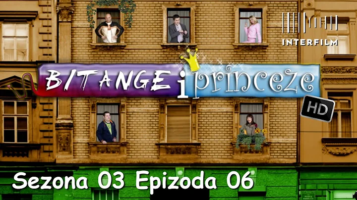 Bitange i princeze S03:E06 HD