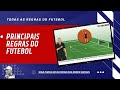 AS PRINCIPAIS REGRAS DO FUTEBOL