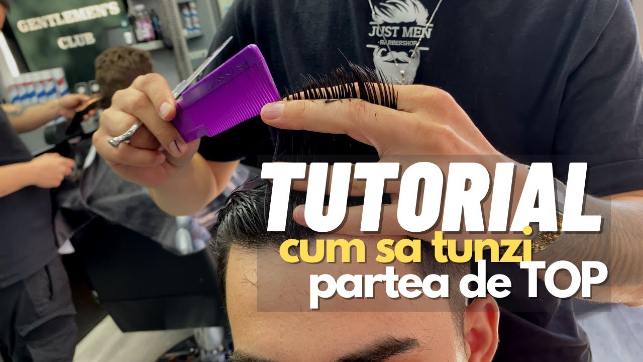 Cum sa tunzi partea de top cu foarfeca | Pentru tunsoarea side part | Cu carare