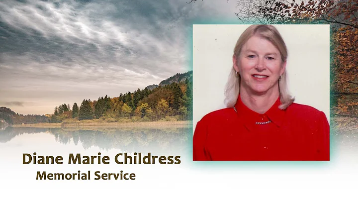 Diane Marie Childress Memorial Service