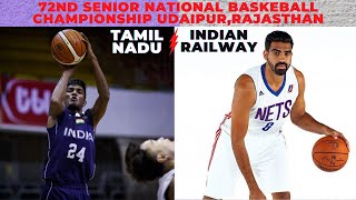 Tamil Nadu VS Indian Railways Semifinal men ! 72nd Senior National Basketball Championship 2022