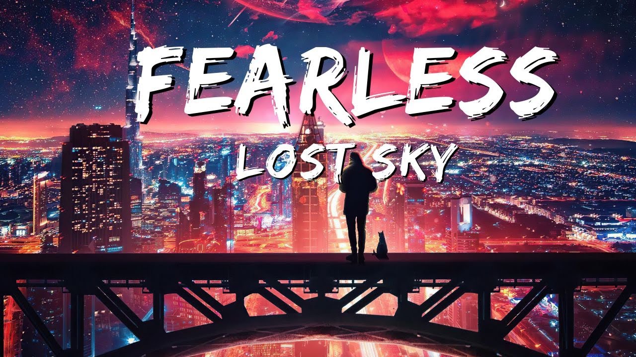 Lost Sky - Fearless pt.II (Lyrics) [feat.Chris Linton] | Trap | NCS ...