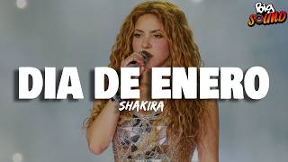 Shakira - Día de Enero (Letra)