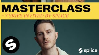 Splice Masterclass Creating Sdanles From Scratch With 7 Skies  Spinnin Academy Xl