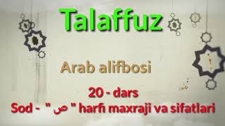 ARAB TILIDA TALAFFUZ. SOD - \